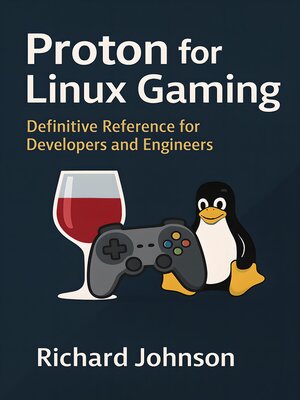 cover image of Proton for Linux Gaming